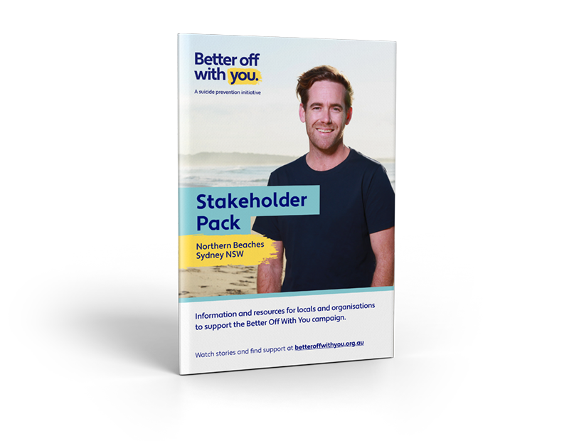 Better Off With You Stakeholder Pack – Northern Beaches Sydney